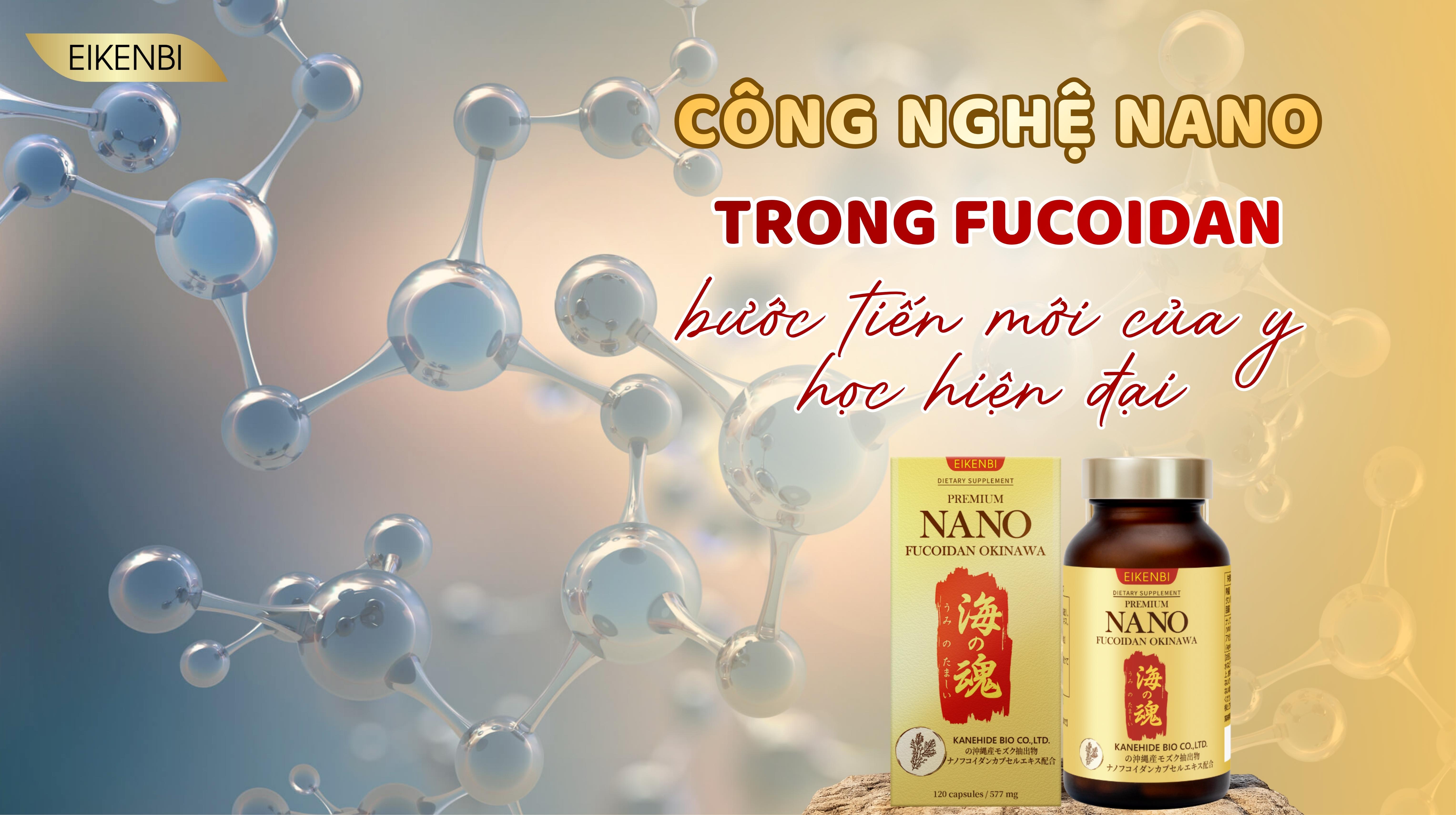 Công Nghệ Nano Trong Fucoidan: Bước Tiến Mới Của Y Học Hiện Đại