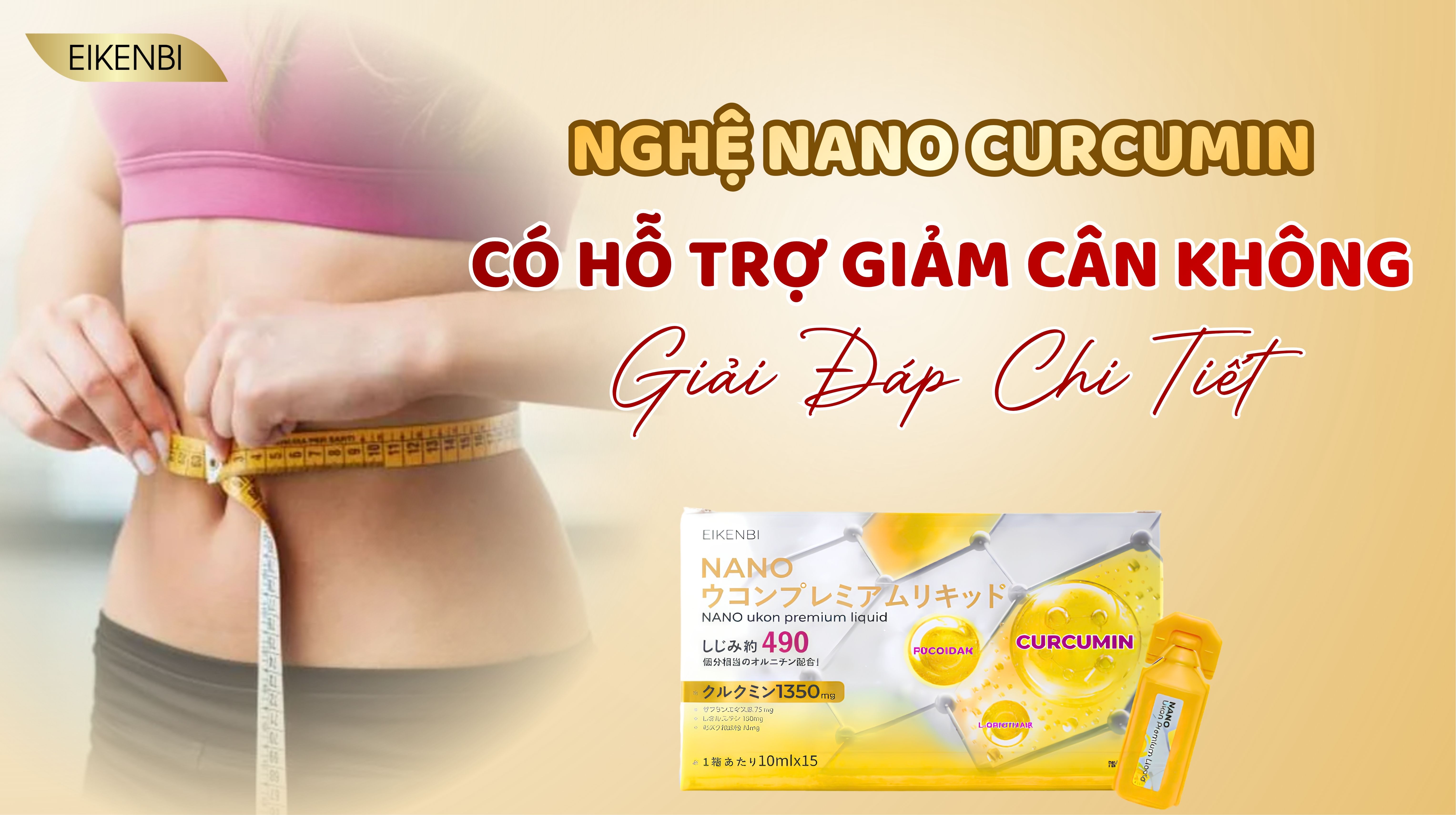 Nghệ Nano Curcumin Có Hỗ Trợ Giảm Cân Không? Giải Đáp Chi Tiết