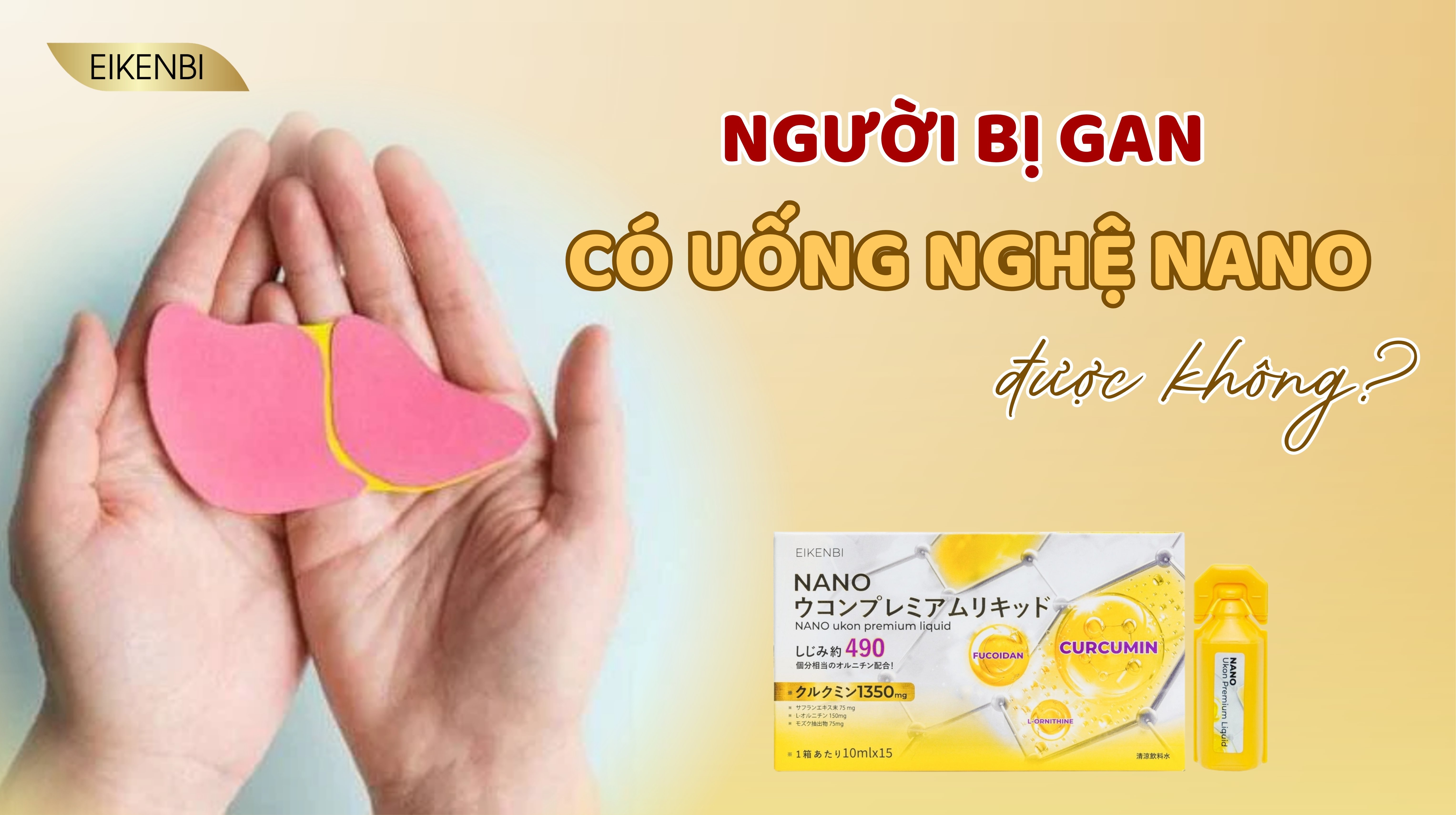 Người Bị Gan Có Uống Nghệ Nano Được Không? Lưu Ý Cần Biết