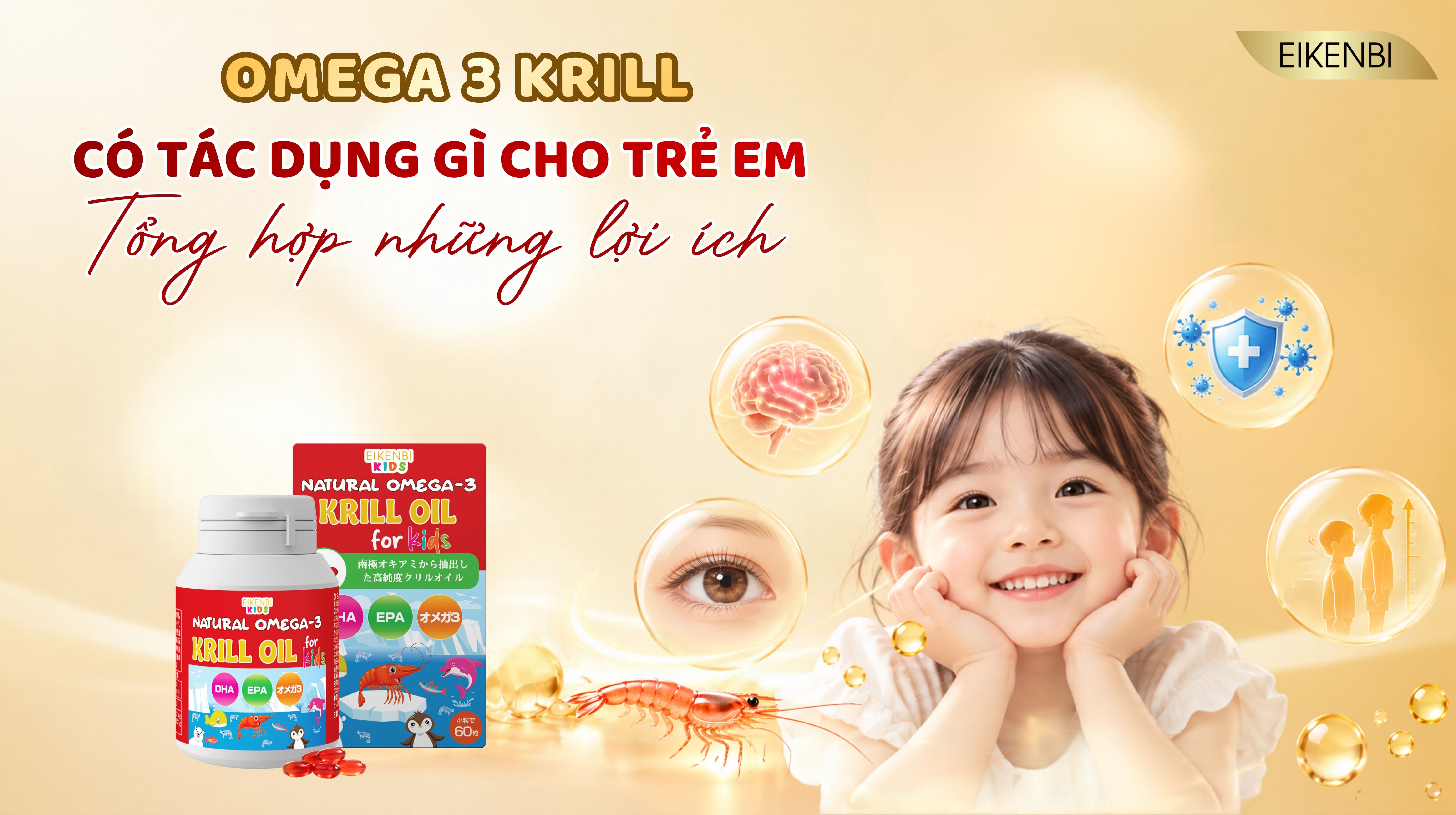 Omega 3 Krill Có Tác Dụng Gì Cho Trẻ Em? Tổng Hợp Những Lợi Ích