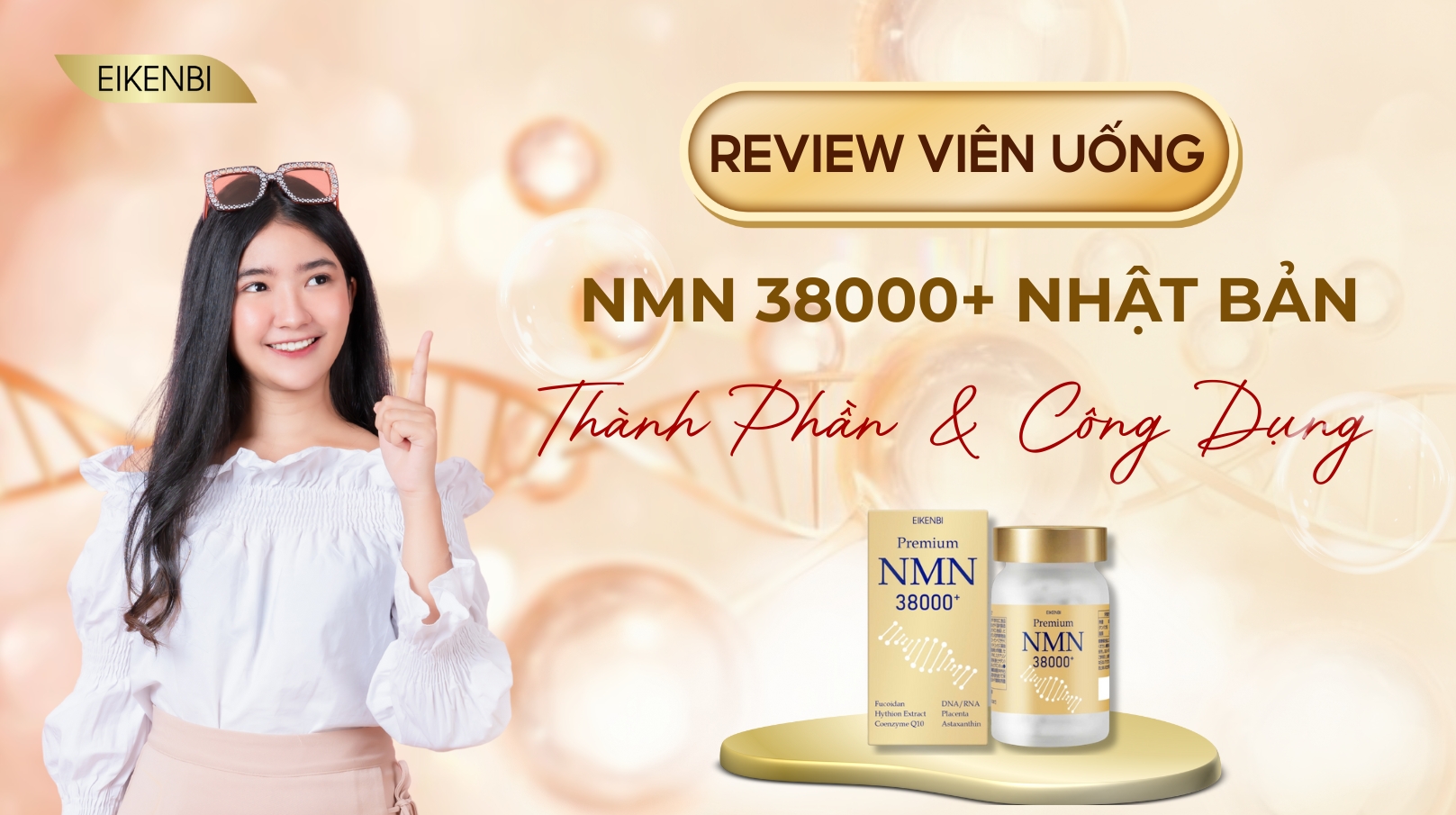 Review Viên Uống NMN 38000+ Nhật Bản: Thành Phần & Công Dụng