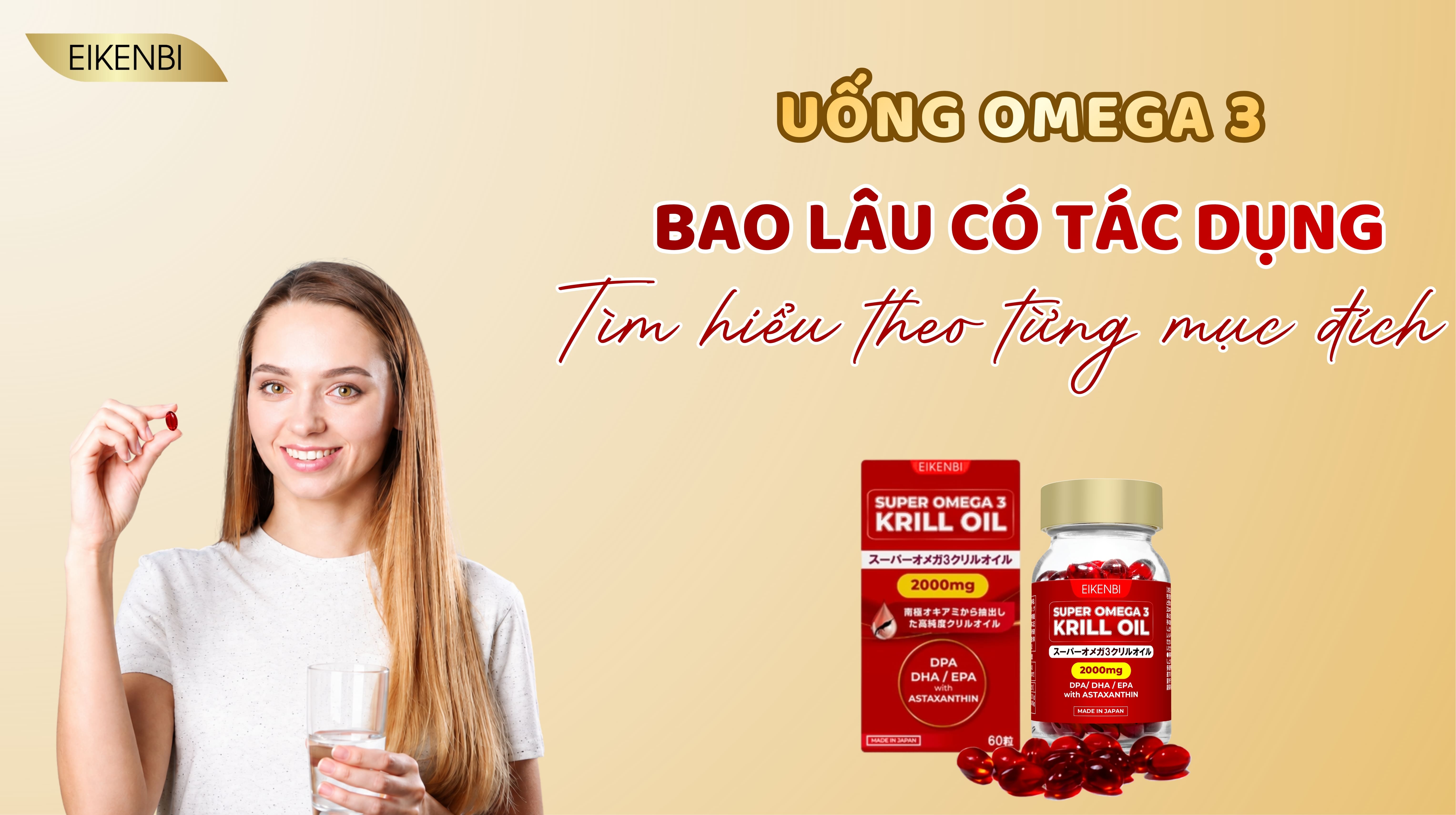 Uống Omega 3 Bao Lâu Có Tác Dụng? Tìm Hiểu Theo Từng Mục Đích