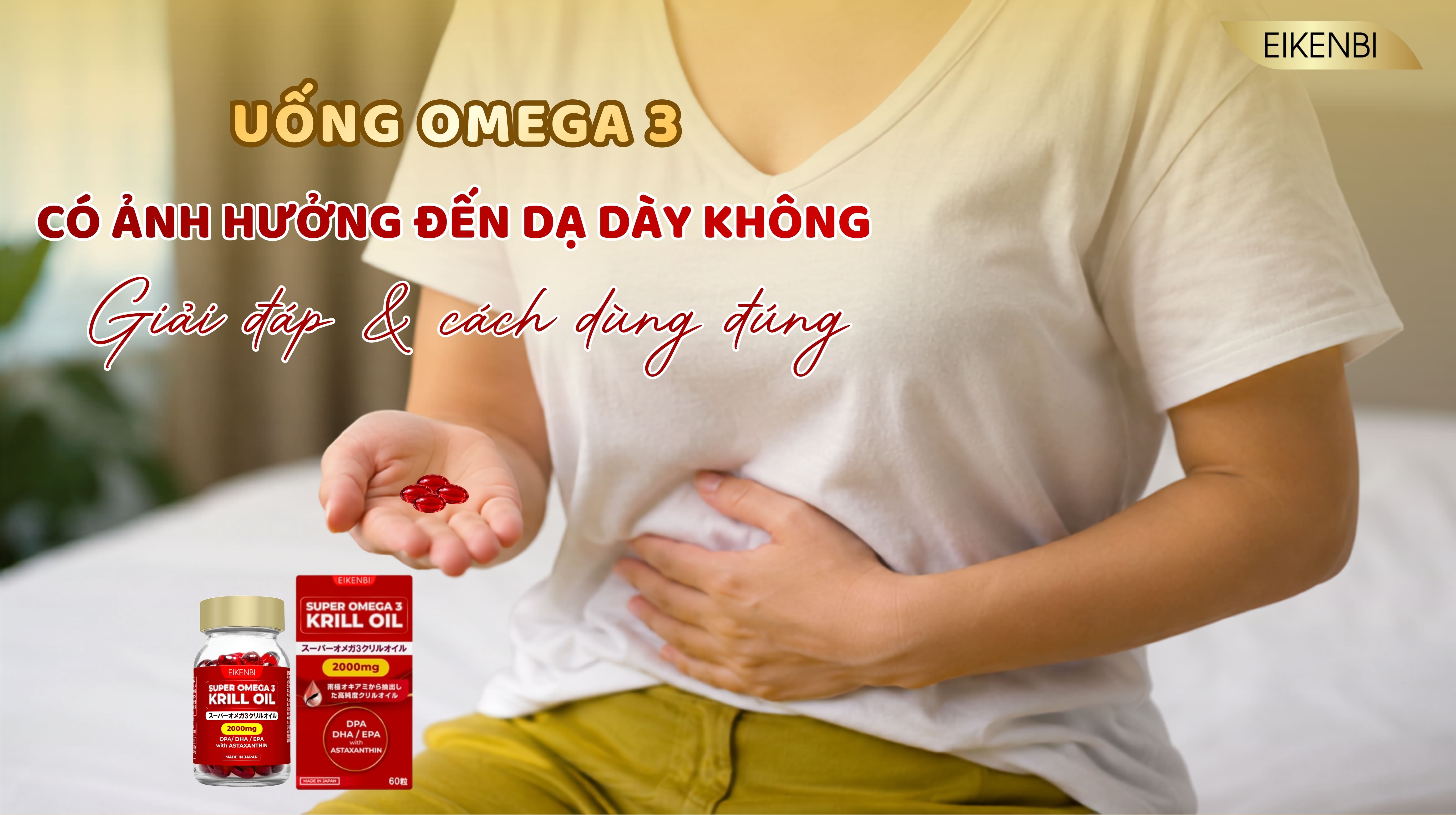 Uống Omega 3 Có Ảnh Hưởng Đến Dạ Dày Không? Giải Đáp & Cách Dùng Đúng