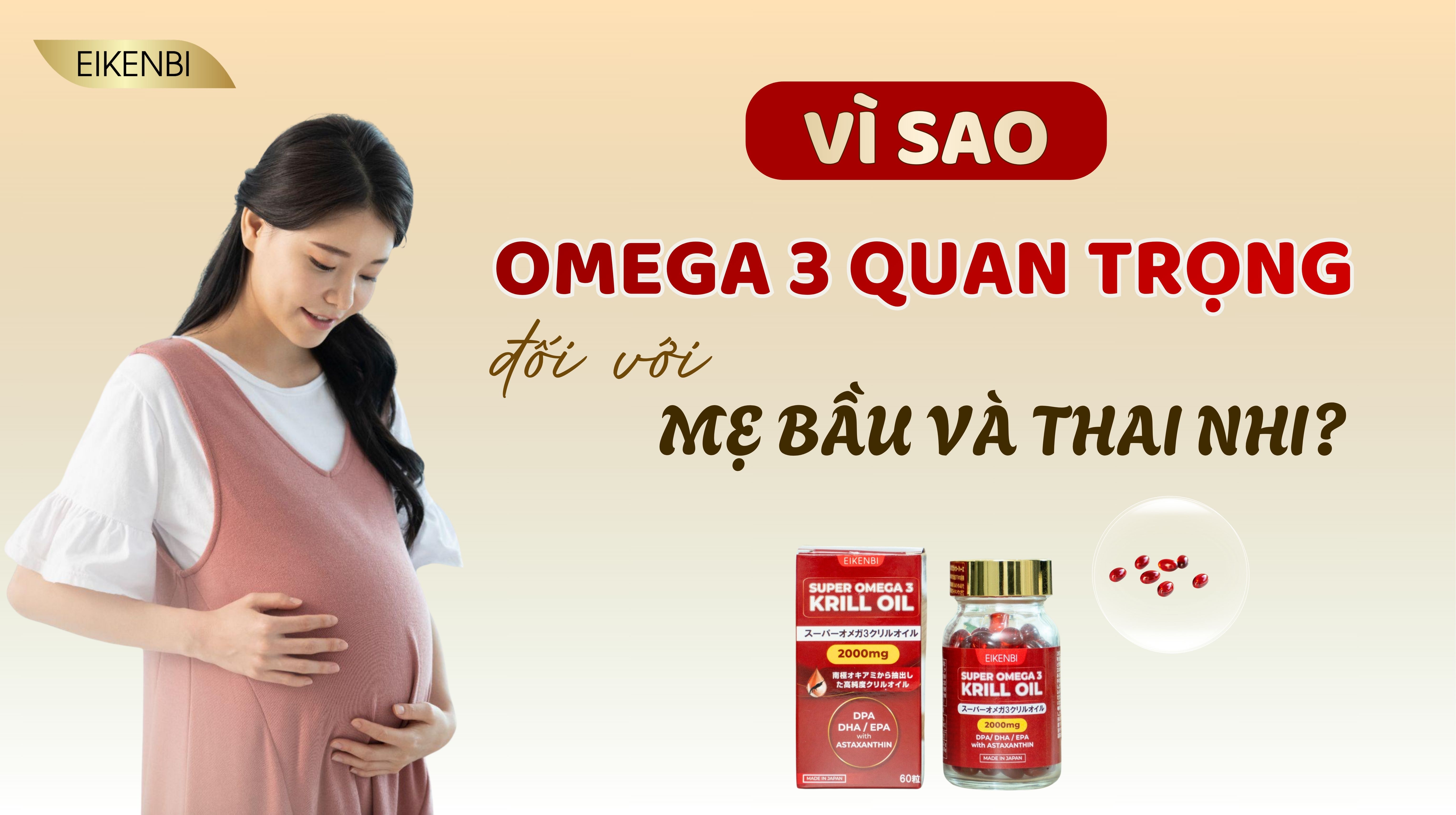 Vì Sao Omega 3 Quan Trọng Đối Với Mẹ Bầu Và Thai Nhi?