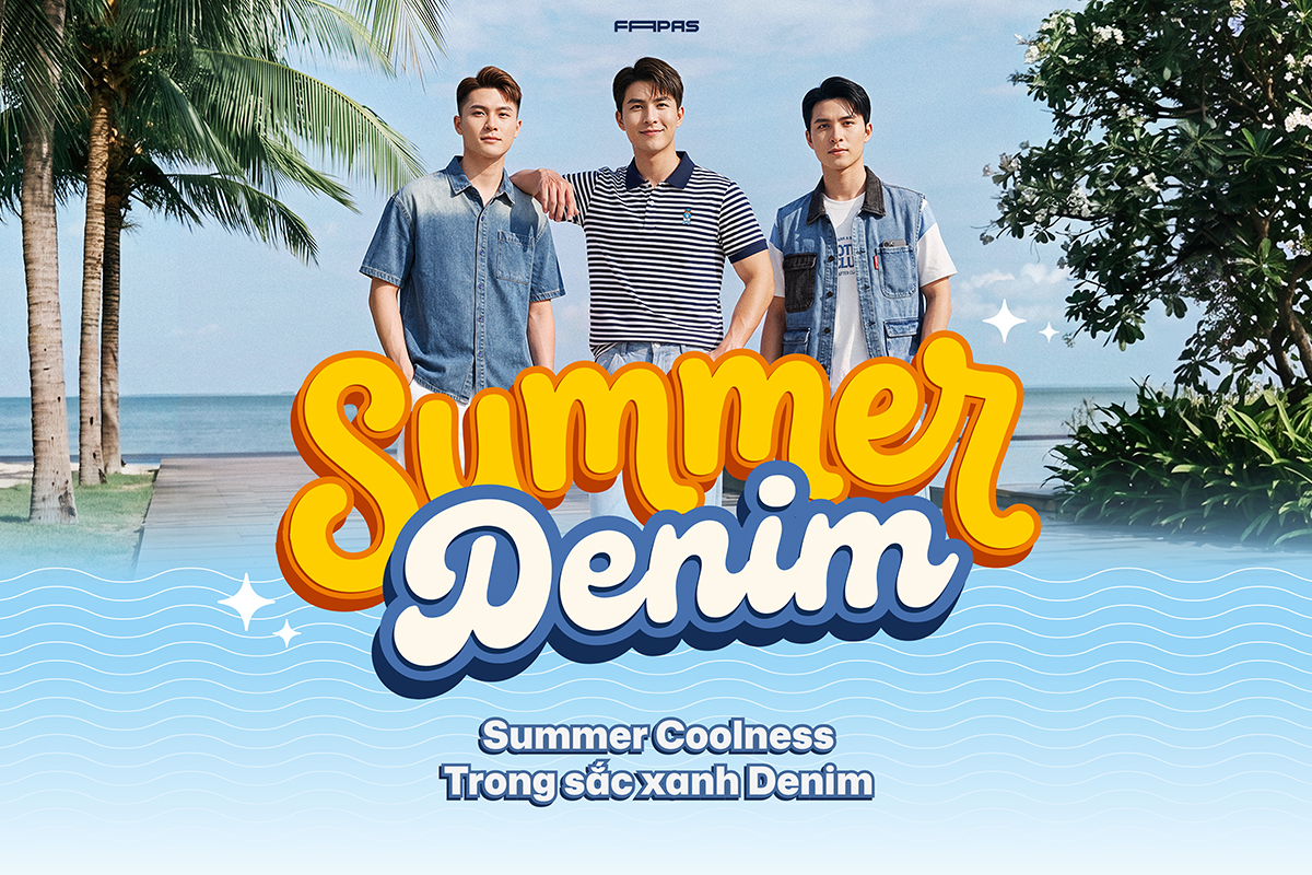 BỘ SƯU TẬP SUMMER DENIM 2026 – SUMMER COOLNESS TRONG SẮC XANH DENIM