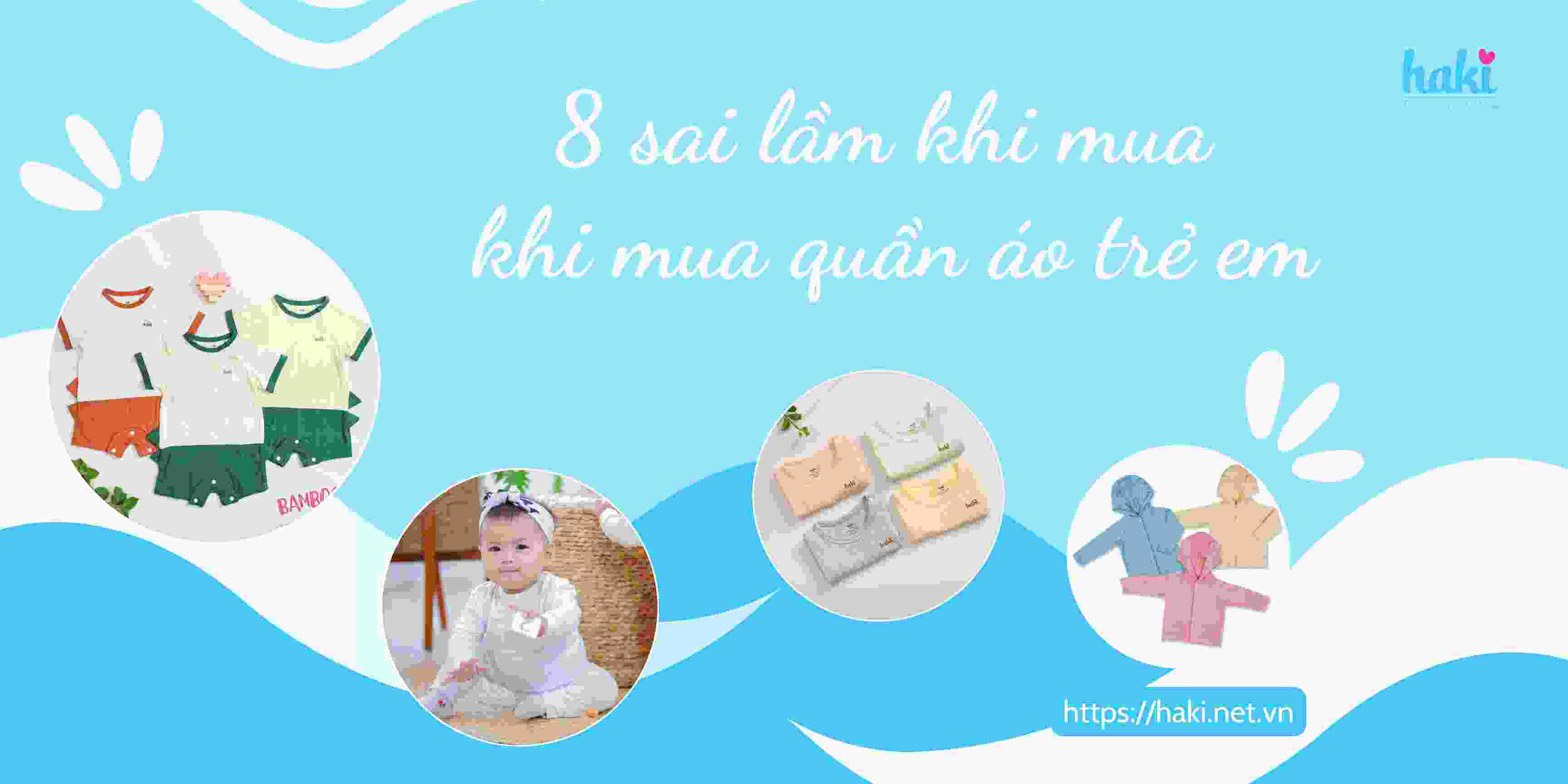 8 sai lầm cần tránh khi mua quần áo trẻ em