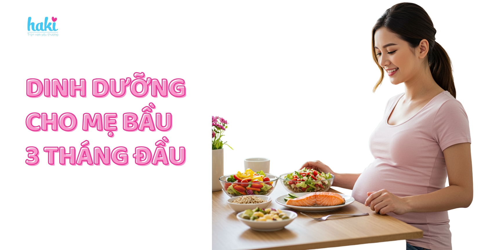 Dinh dưỡng cho mẹ bầu 3 tháng đầu