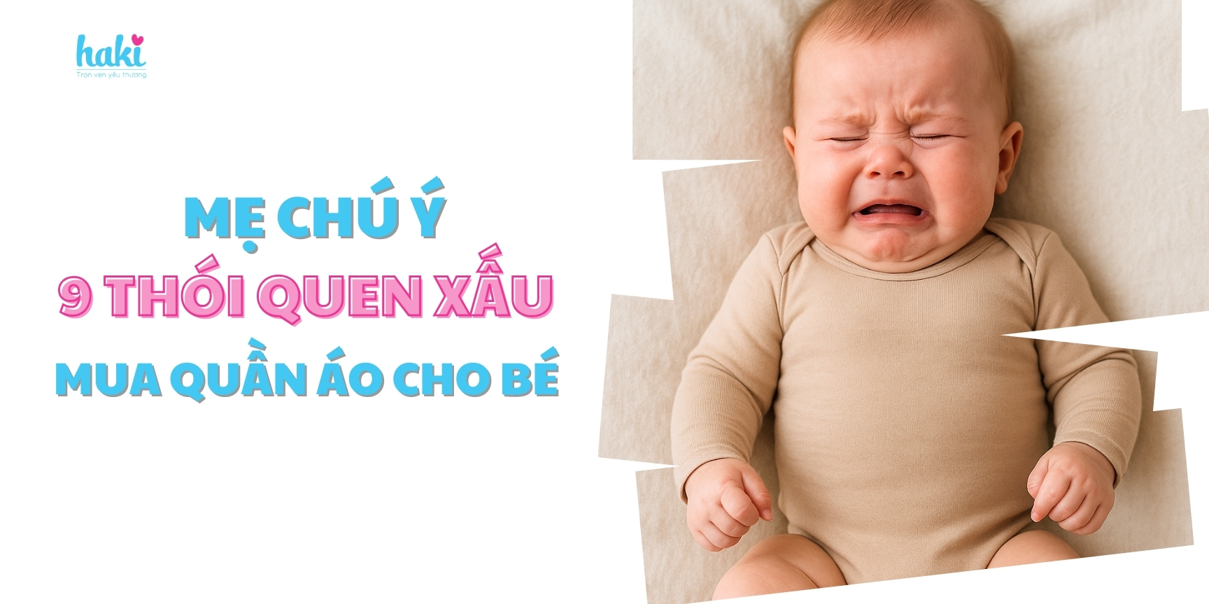 9 thói quen xấu khi chọn quần áo trẻ em mẹ nên tránh