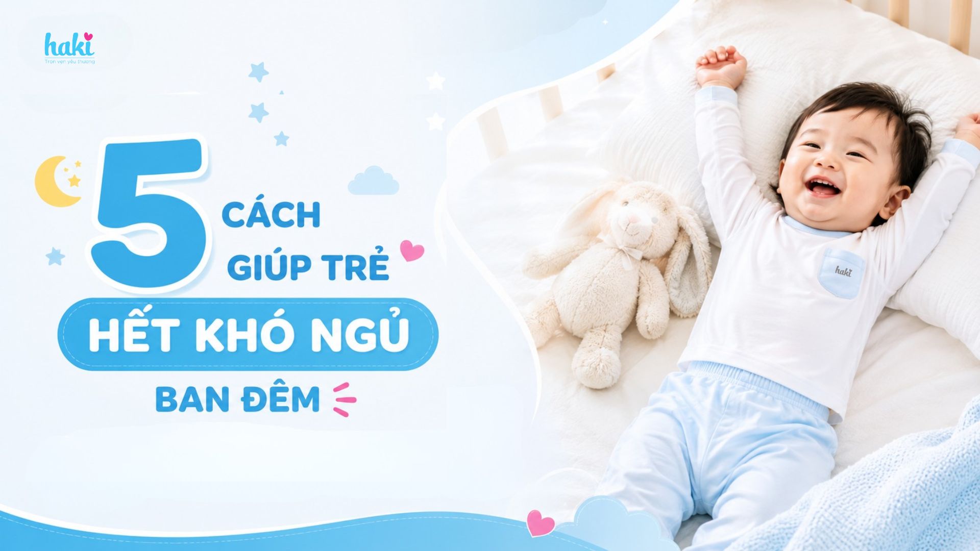 5 cách giúp trẻ hết khó ngủ ban đêm