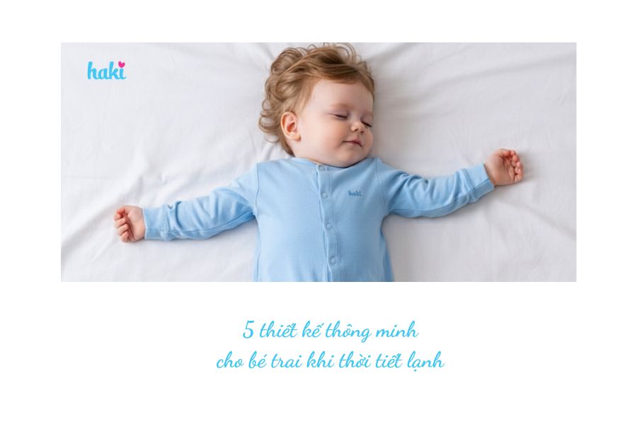 Mách mẹ 5 thiết kế thông minh cho bé trai khi thời tiết lạnh