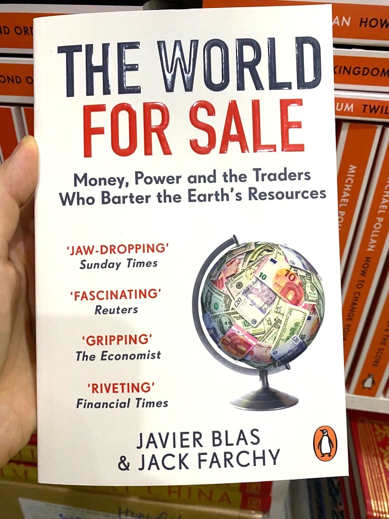 The World for Sale: Money, Power, and the Traders Who Barter the