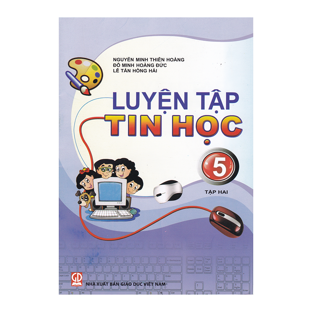 Luyện Tập Tin Học Lớp 5 - Tập 2