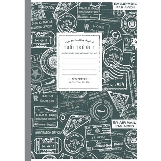 Tập Sinh Viên Kẻ Ngang FutureBook Dán Gáy TUỔI TRẺ - 120 Trang (70gsm)