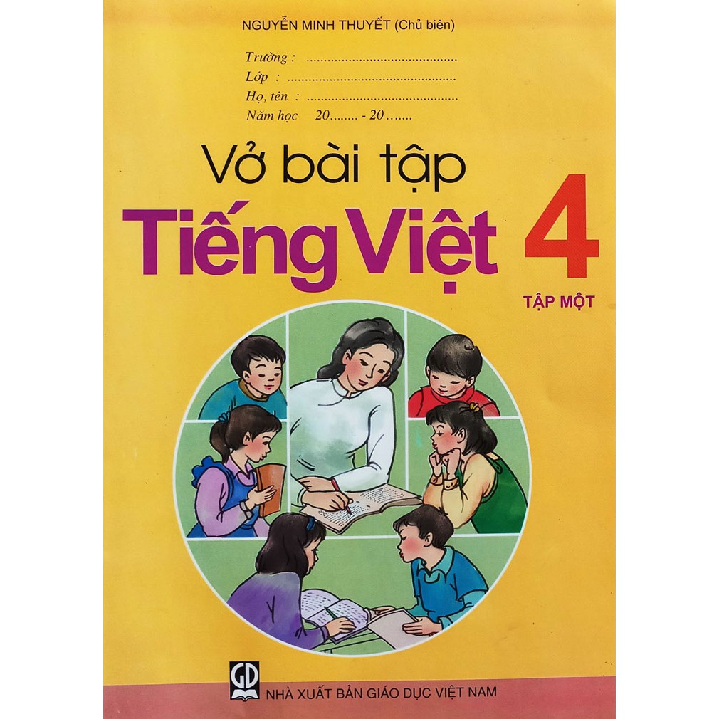 Sách Bài Tập Tiếng Việt - Lớp 4 (Tập 1)