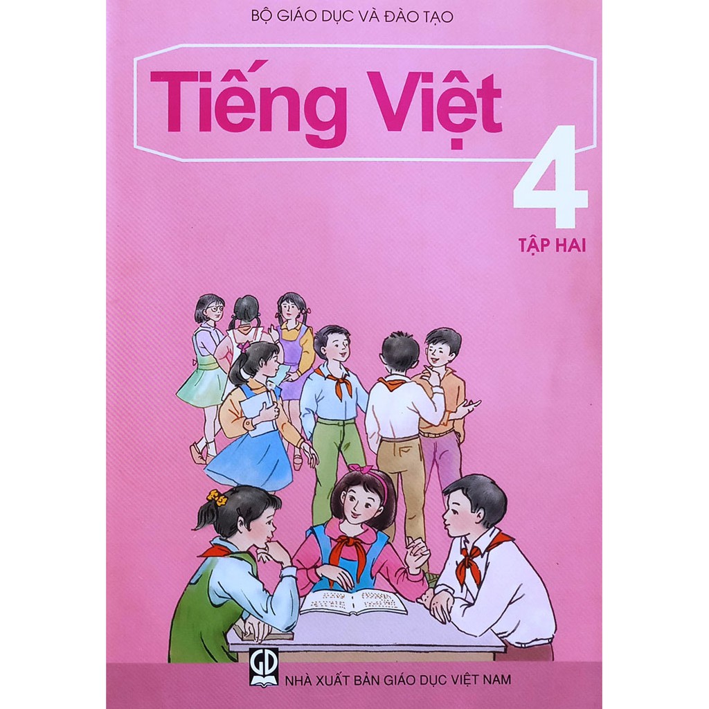 Sách Bài Học Tiếng Việt - Lớp 4 (Tập 1)