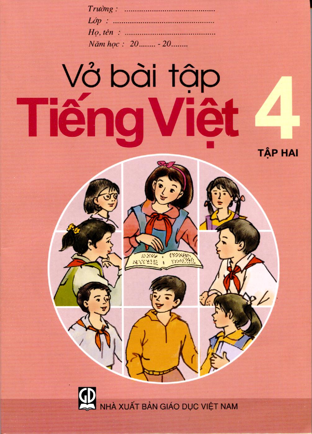 Vở Bài Tập Tiếng Việt - Lớp 4 (Tập 2)