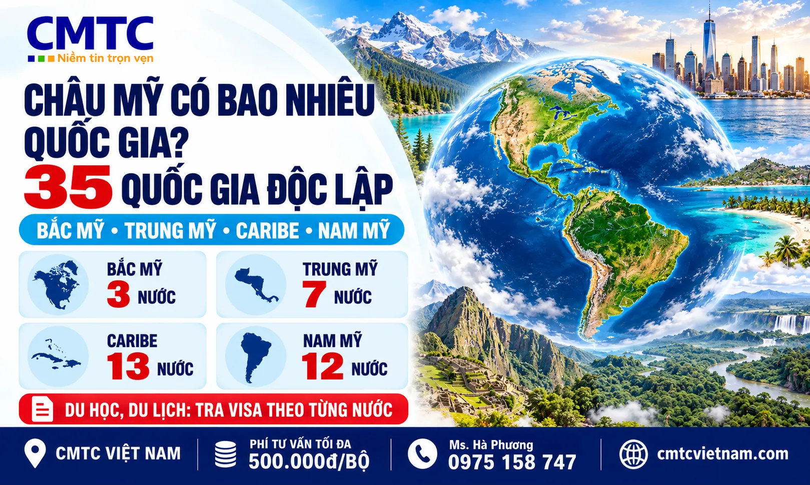 Châu Mỹ gồm những nước nào? Danh sách quốc gia và thông tin cần biết