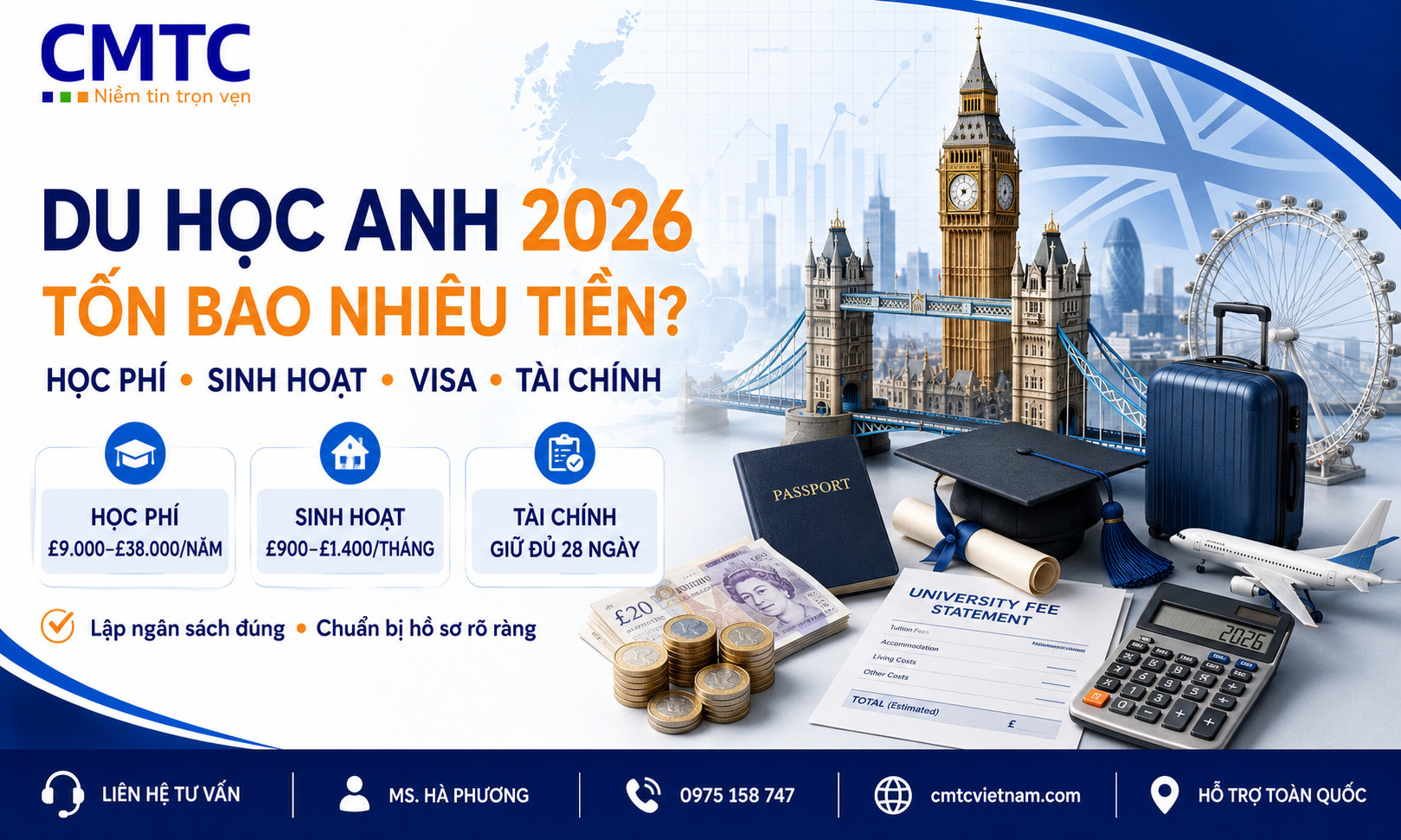 Du học Vương quốc Anh tốn bao nhiêu tiền? Chi phí và chứng minh tài chính 2026
