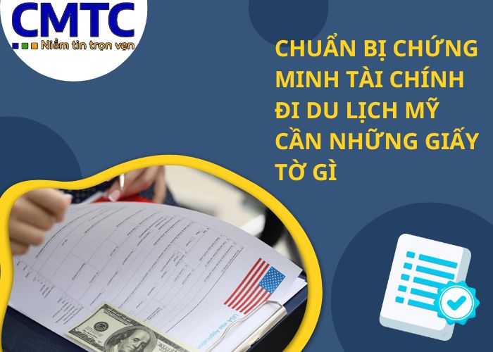chứng minh tài chính đi du lịch Mỹ