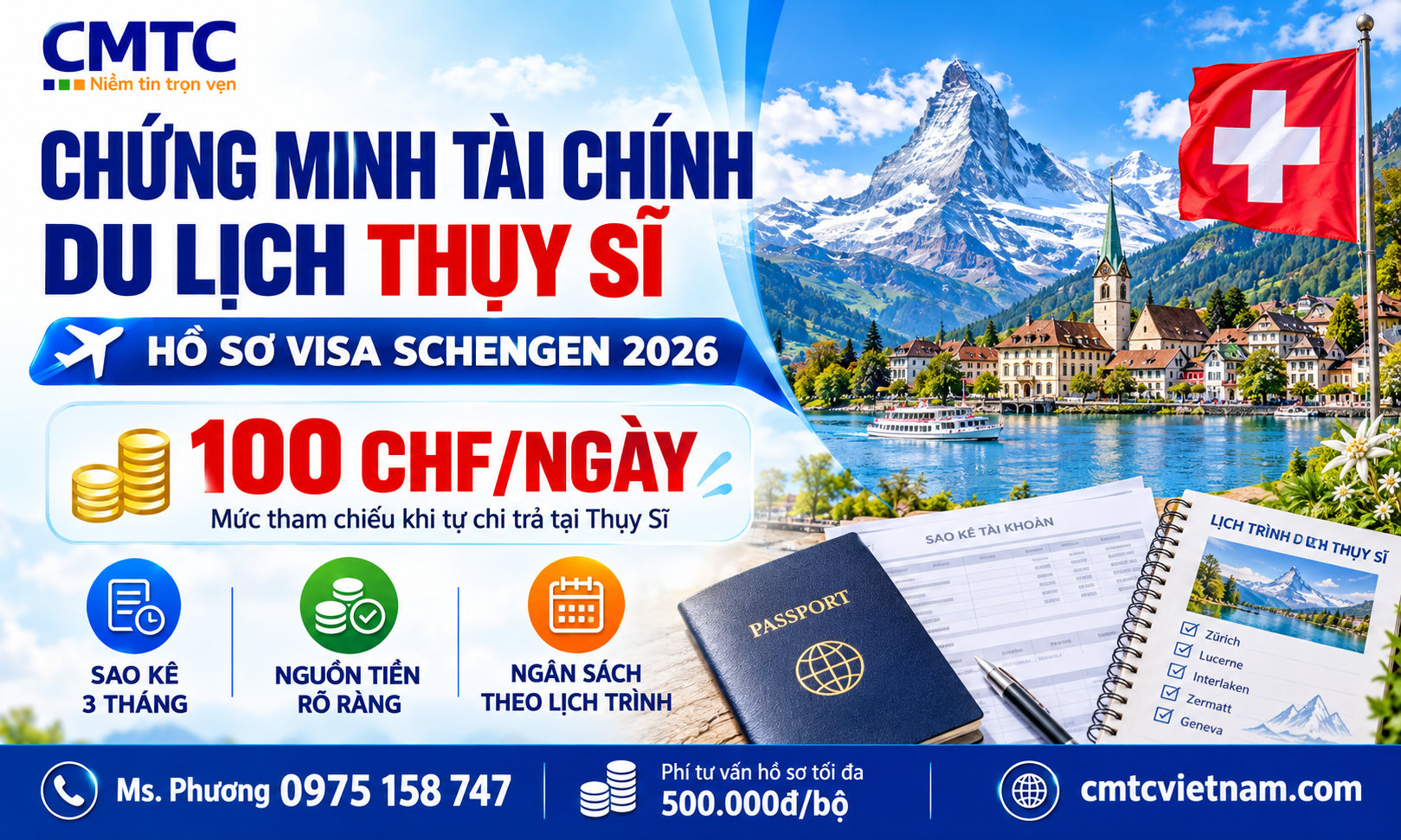 Chứng minh tài chính du lịch Thụy Sĩ: Mức tiền, hồ sơ ngân hàng và thủ tục visa