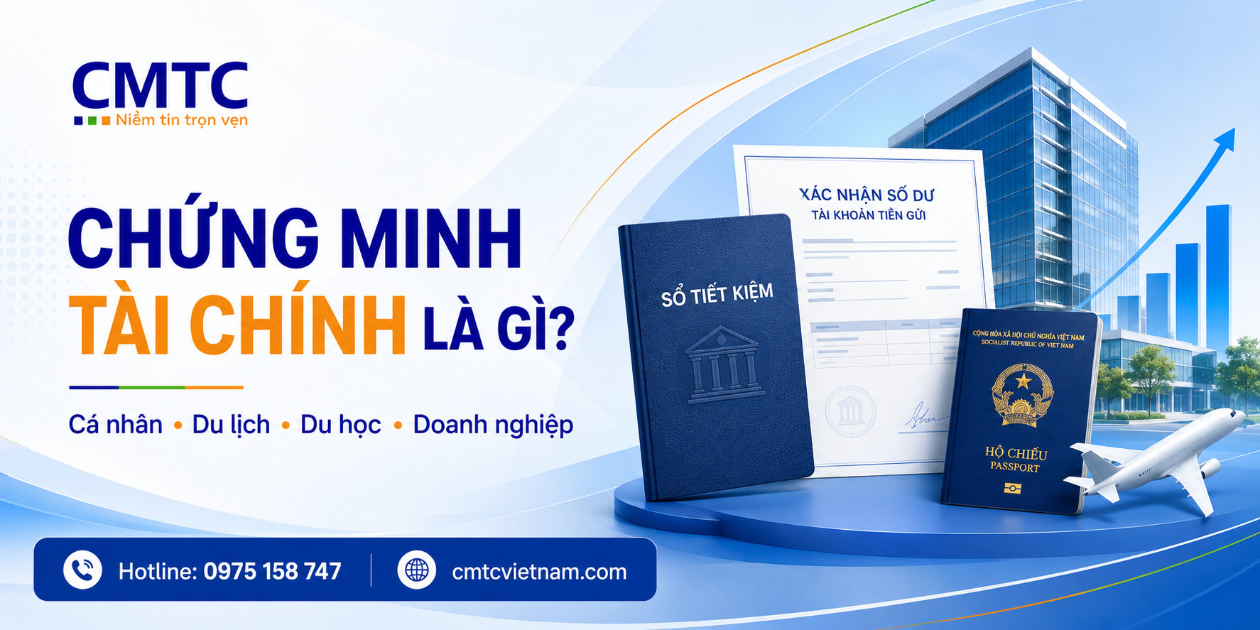 Chứng minh tài chính là gì? Hồ sơ dành cho cá nhân và doanh nghiệp