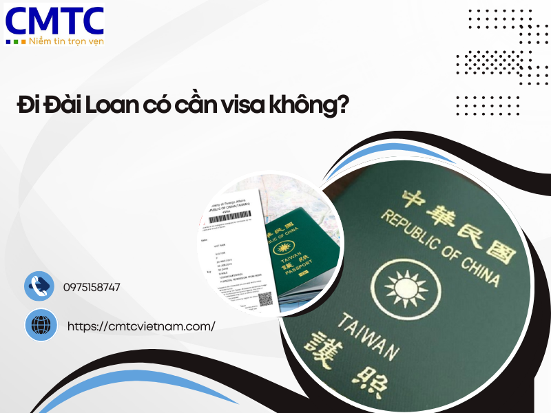 Tìm hiểu về đi Đài Loan có cần visa không?