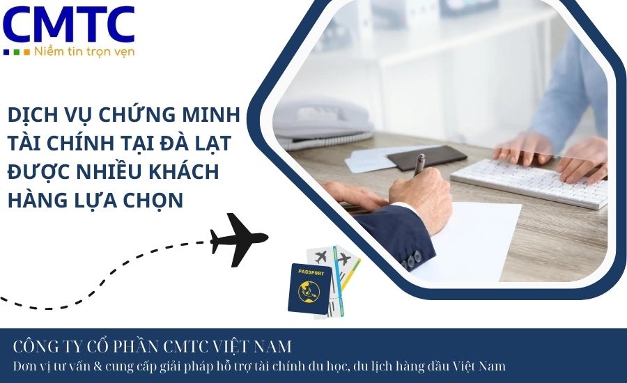 Dịch vụ chứng minh tài chính tại Đà Lạt