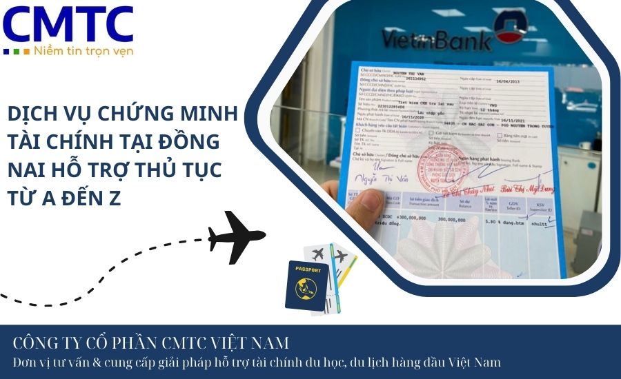 Dịch vụ chứng minh tài chính tại Đồng Nai