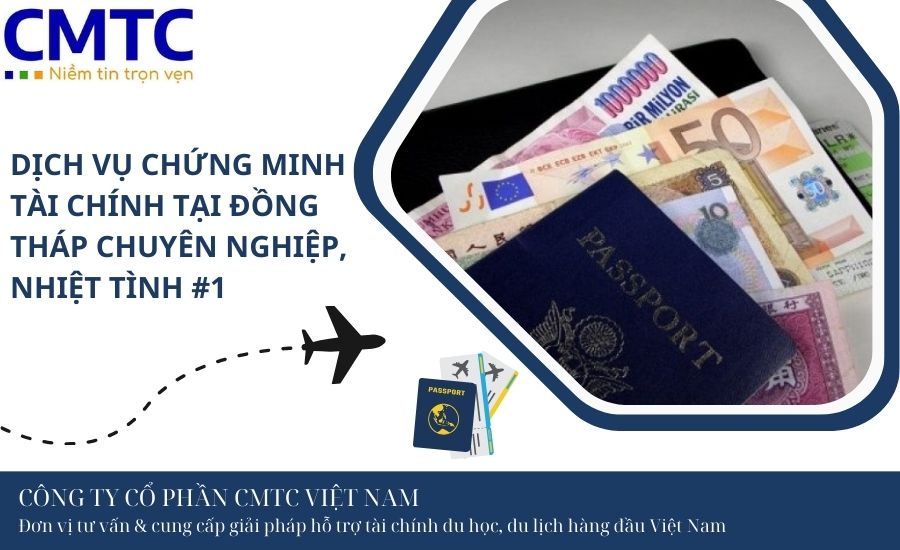Dịch vụ chứng minh tài chính tại Đồng Tháp