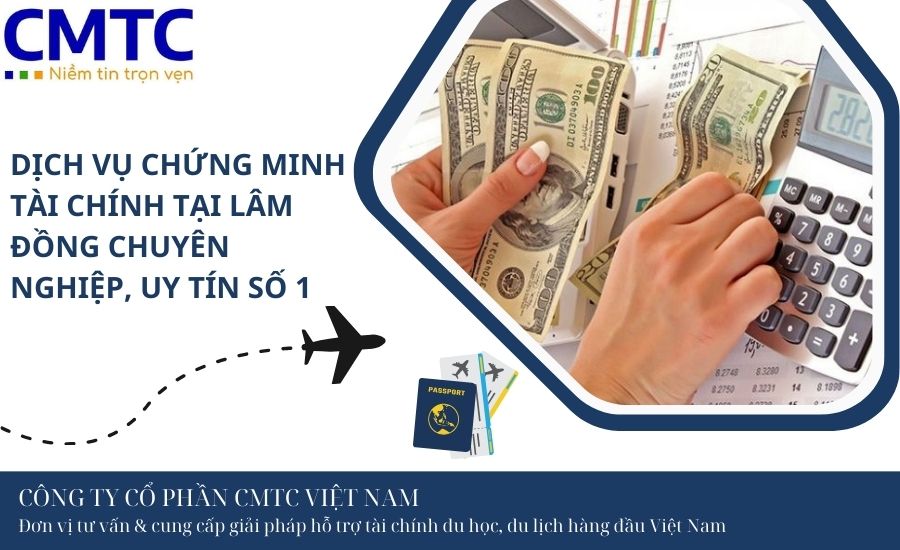 Dịch vụ chứng minh tài chính tại Lâm Đồng