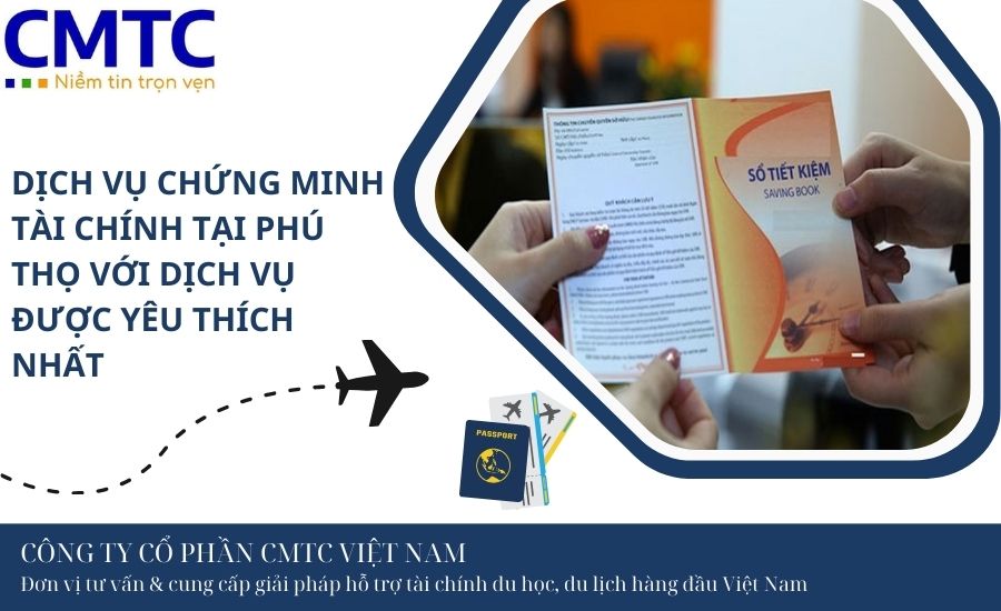 Dịch vụ chứng minh tài chính tại Phú Thọ