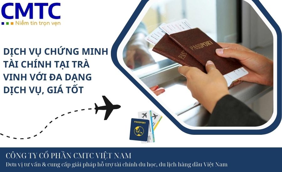 Dịch vụ chứng minh tài chính tại Trà Vinh