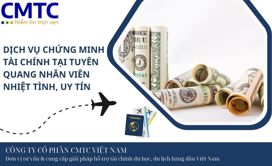 Dịch vụ chứng minh tài chính tại Tuyên Quang
