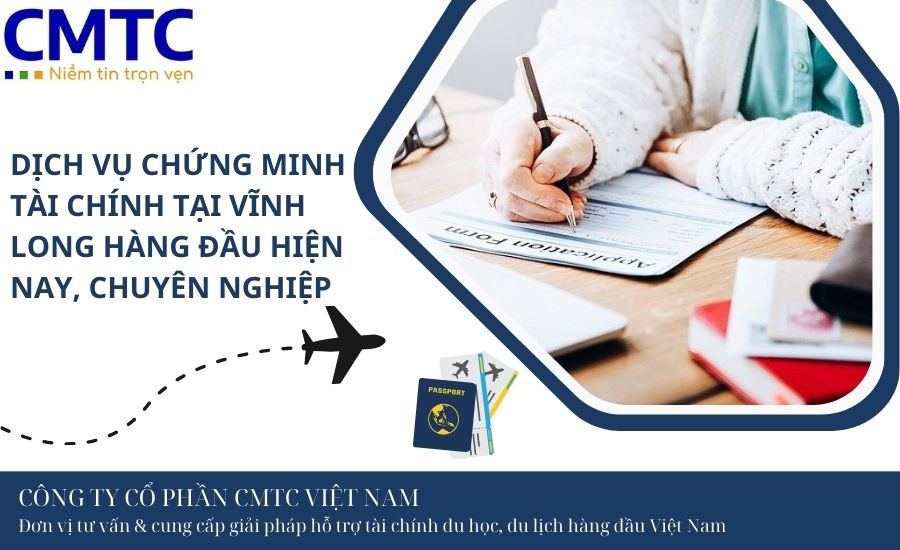 Dịch vụ chứng minh tài chính tại Vĩnh Long