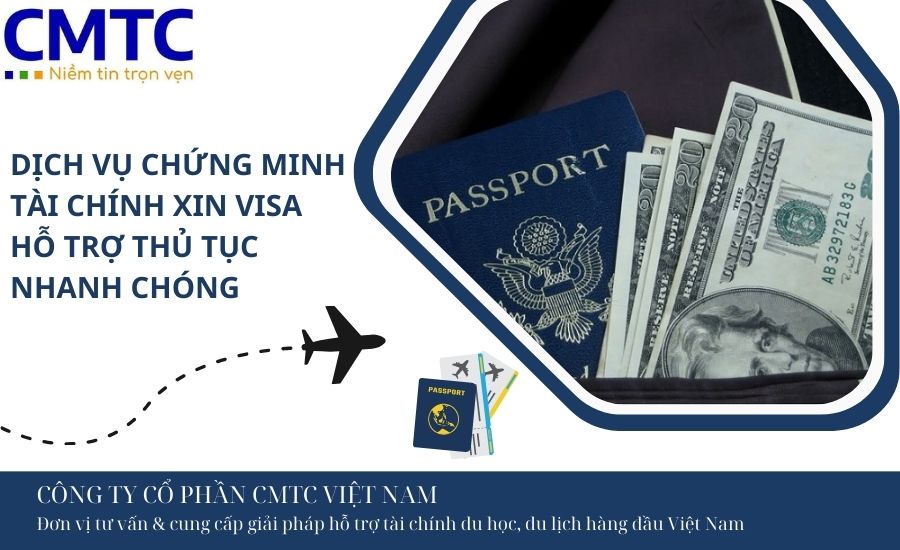 Dịch vụ chứng minh tài chính xin visa