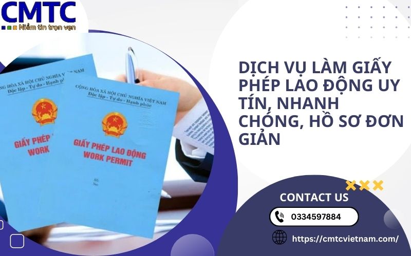 Dịch vụ làm giấy phép lao động uy tín, nhanh chóng, hồ sơ đơn giản