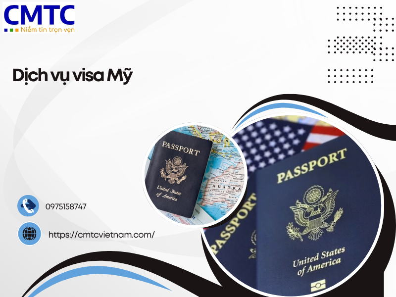 Tìm hiểu chi tiết thông tin về dịch vụ visa Mỹ