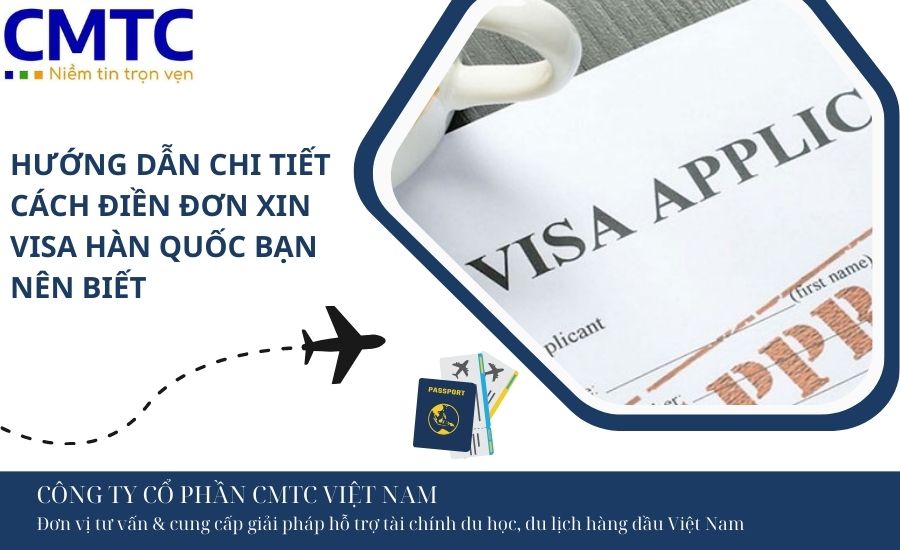 điền đơn xin visa Hàn Quốc