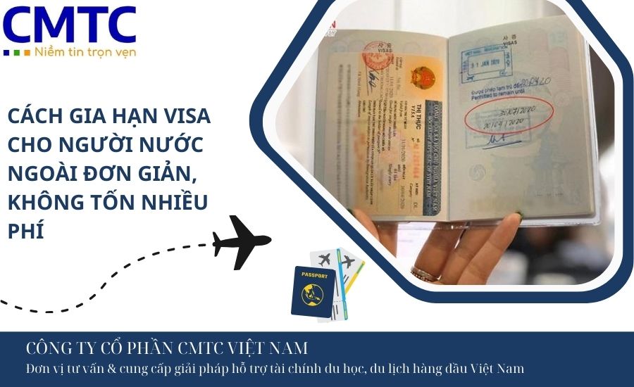 Gia hạn visa cho người nước ngoài