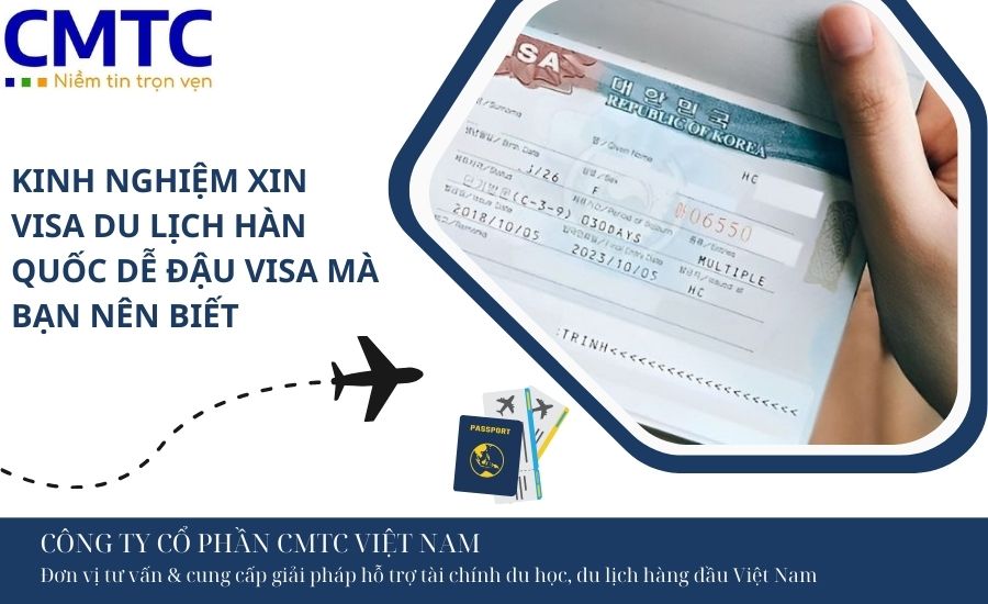 Kinh nghiệm xin visa du lịch Hàn Quốc