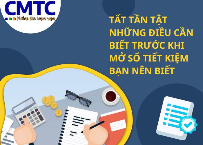 Tất tần tật những điều cần biết trước khi mở sổ tiết kiệm