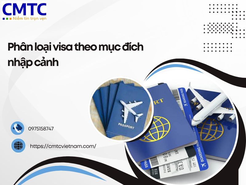 Phân loại visa theo mục đích nhập cảnh Việt Nam mới nhất