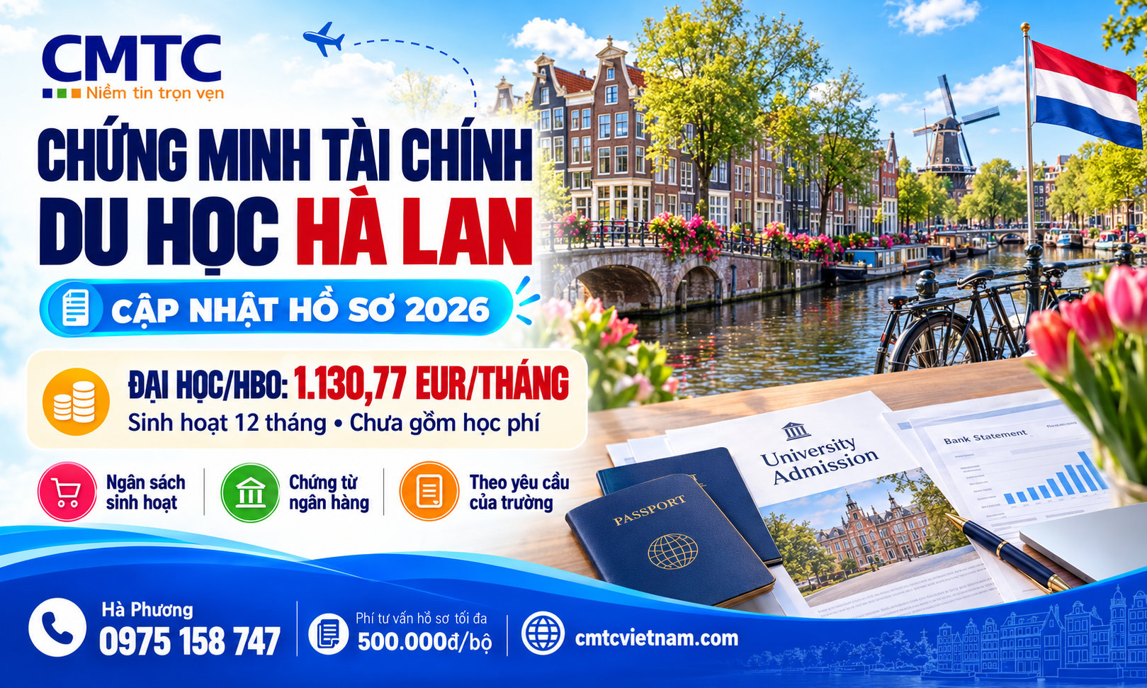 Chứng minh tài chính du học Hà Lan: Điều kiện, hồ sơ và cách chuẩn bị