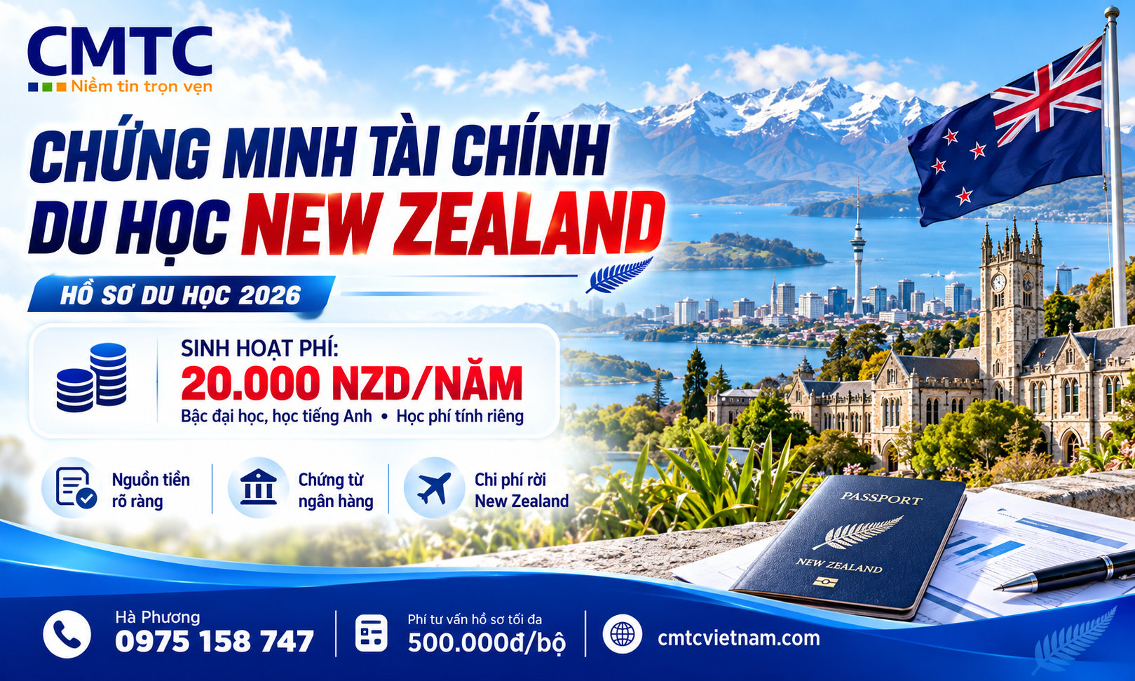 Chứng minh tài chính du học New Zealand: Điều kiện, hồ sơ và cách chuẩn bị