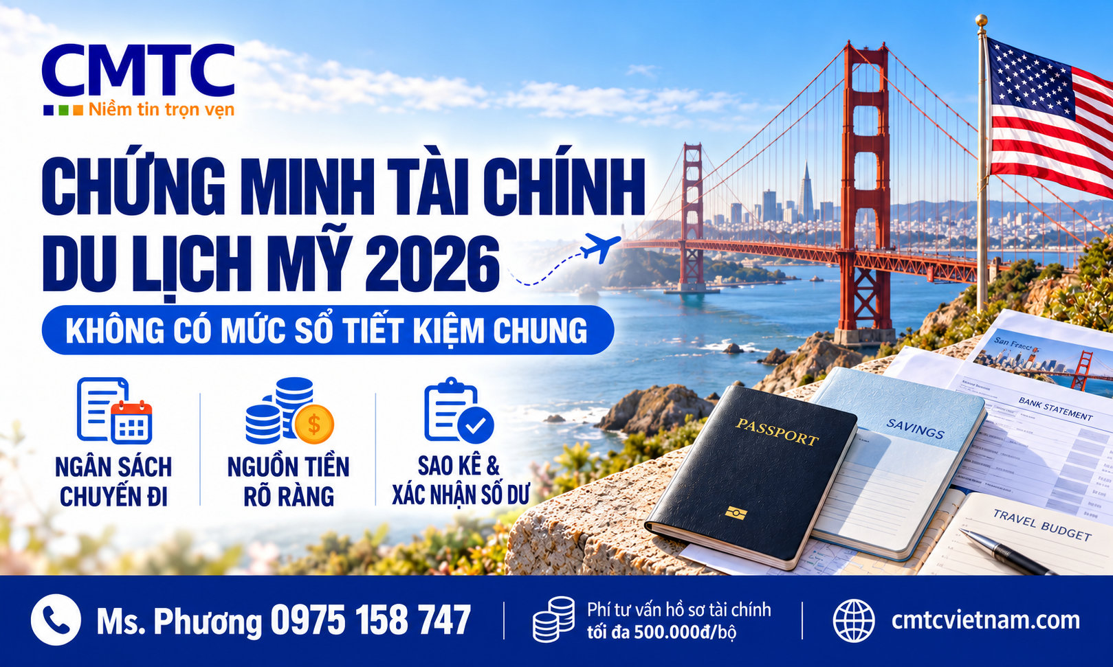 Chứng minh tài chính du lịch Mỹ: Điều kiện, hồ sơ ngân hàng và cách chuẩn bị
