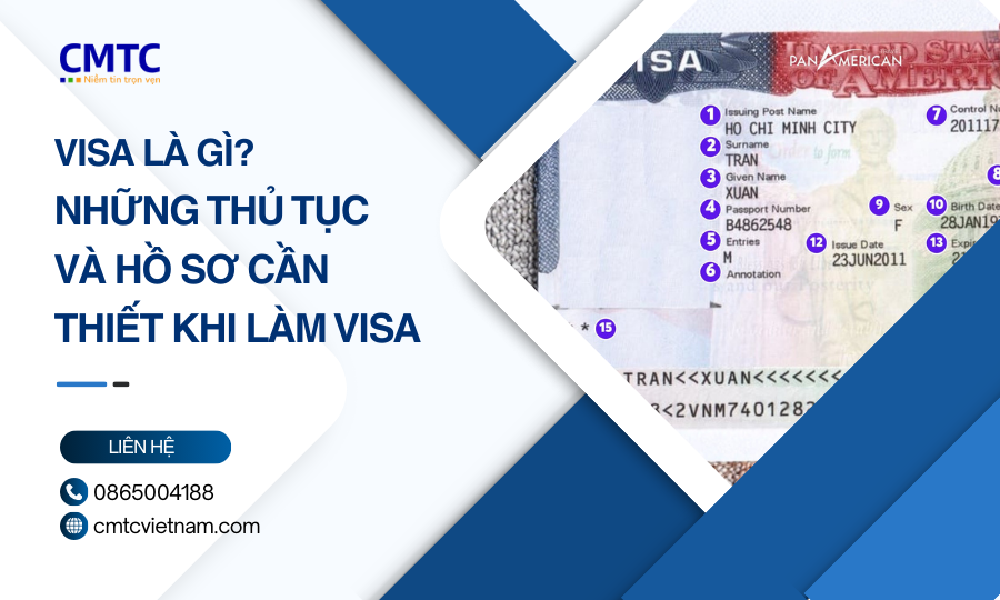 Visa là gì? Những thủ tục và hồ sơ cần thiết khi làm visa là gì?