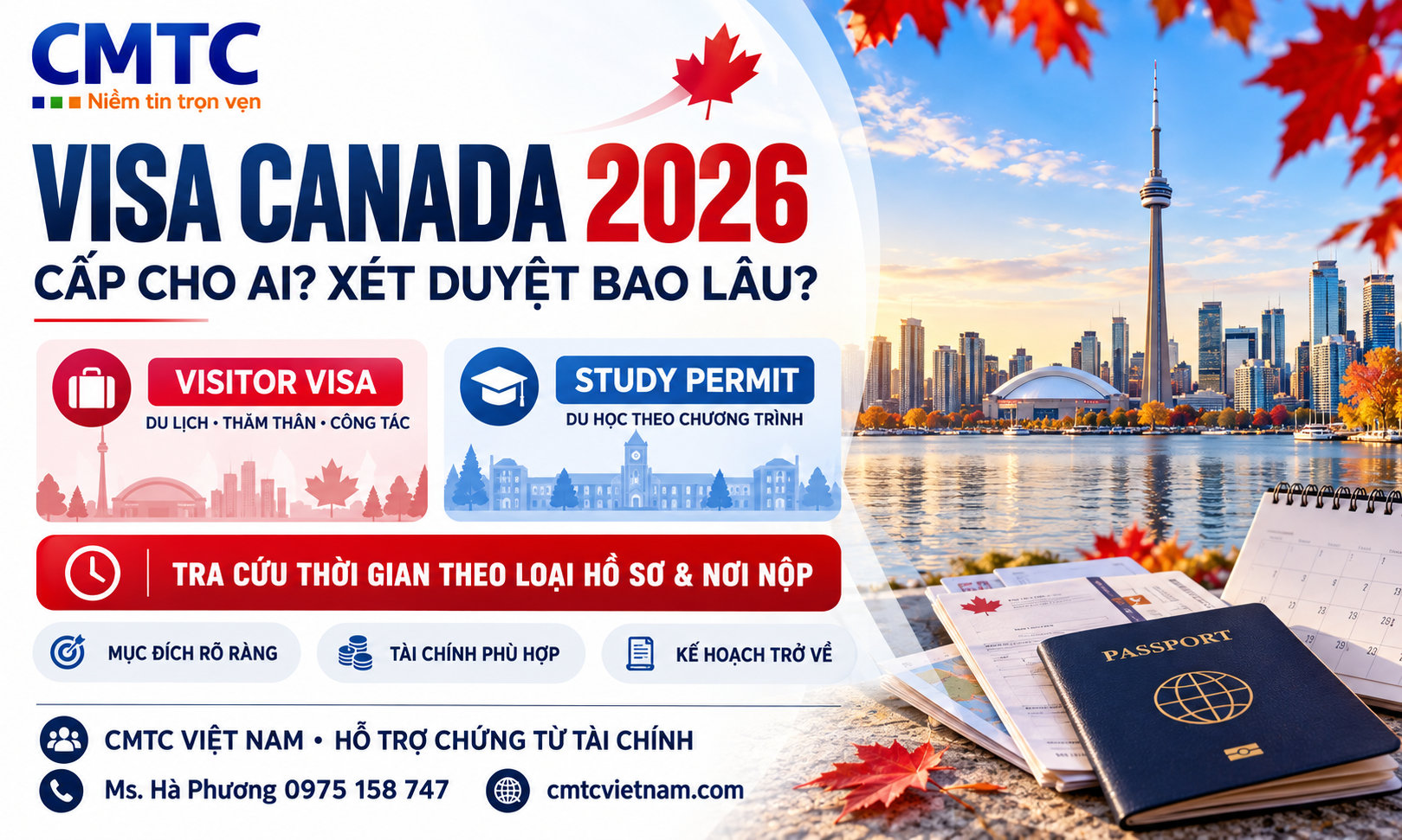 Visa Canada cấp cho ai? Hồ sơ và thời gian xét duyệt 2026