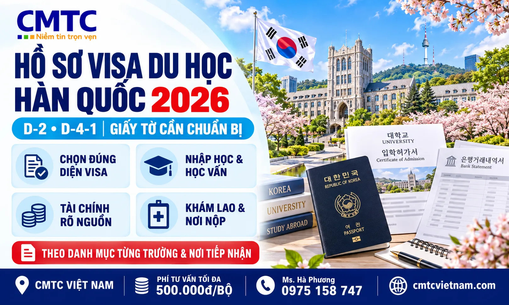 Visa du học Hàn Quốc 2026: Hồ sơ D-2, D-4, chứng minh tài chính và quy trình xin visa