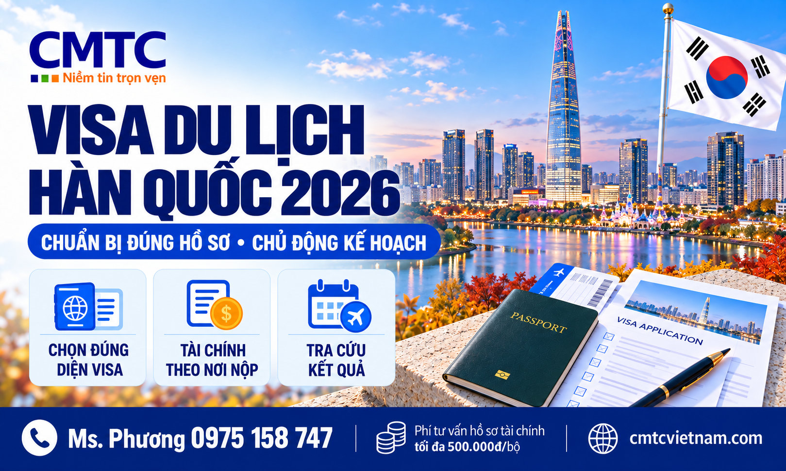 Visa du lịch Hàn Quốc: Điều kiện, hồ sơ, tài chính và quy trình xin visa