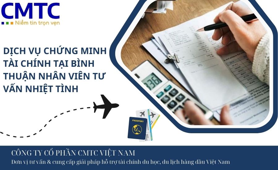 Dịch vụ chứng minh tài chính tại Bình Thuận 